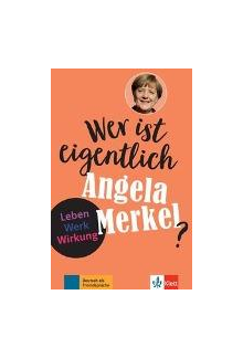 Wer ist eigentlich Angela Merkel? - Humanitas