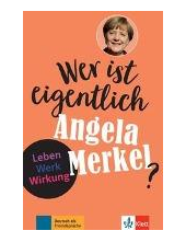 Wer ist eigentlich Angela Merkel? - Humanitas