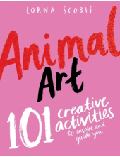 Animal Art : 101 Creative Activities - Humanitas