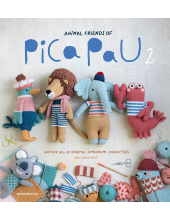 Animal Friends of Pica Pau 2: Gather All 20 Original Amigurumi Characters - Humanitas