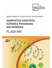 Animuotos grafikos kūrimas programa Macromedia Flash MX - Humanitas