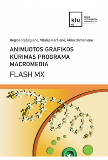 Animuotos grafikos kūrimas programa Macromedia Flash MX - Humanitas