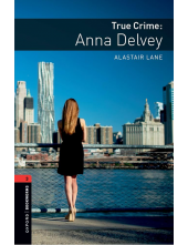 OBL 3: True Crime: Anna Delvey - Humanitas