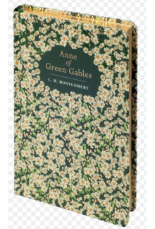Anne of Green Gables Chiltern Classics - Humanitas
