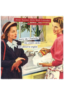 Anne Taintor 2026 Wall Calenda r - Humanitas