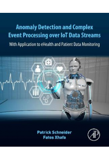 Anomaly Detection and Complex Event Processing Over IoT Data Streams - Humanitas