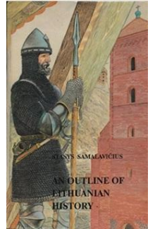 An Outline of Lithuanian History - Humanitas