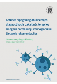 Antrinės hipogamaglobulinemijos diagnostikos ir pakaitinės - Humanitas