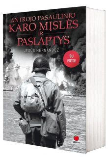 Antrojo pasaulinio karo mįslės ir paslaptys - Humanitas