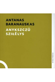 Anykščių šilelis/ Anykszu szilelys - Humanitas