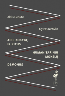 Apie kokybę ir kitus humanitarinių mokslų demonus - Humanitas