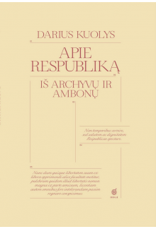 Apie Respubliką. Iš archyvų ir ambonų - Humanitas