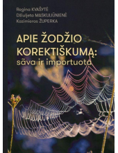 Apie žodžio korektiškumą: sava ir importuota - Humanitas
