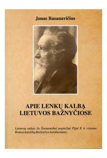 Apie lenkų kalbą Lietuvos bažnyčiose - Humanitas