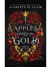 Apples Dipped in Gold Fairy Tale Retelling - Humanitas