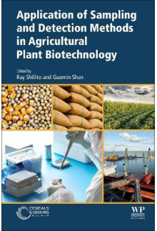 Application of Sampling and Detection Methods in Agricultural Plant Biotechnology - Humanitas
