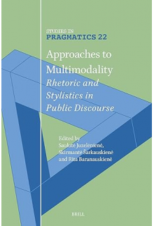 Approaches to Multimodality: Rhetoric and Stylistics in Pub - Humanitas