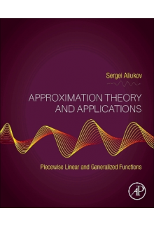 Approximation Theory and Applications - Humanitas