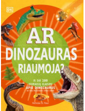 Ar dinozauras riaumoja? - Humanitas