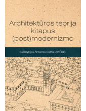 Architektūros teorija kitapus(post)modernizmo - Humanitas