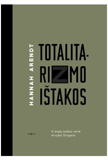 Totalitarizmo ištakos - Humanitas