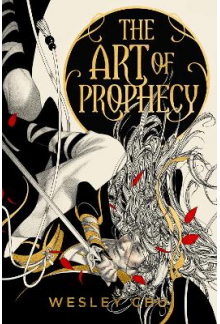 The Art of Prophecy Book 1 The War Arts Saga - Humanitas