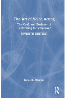 The Art of Voice Acting: The Craft and Business of Performi - Humanitas