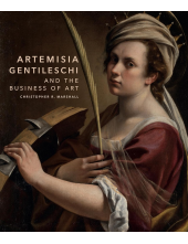 Artemisia Gentileschi and the Business of Art - Humanitas