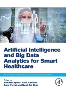 Artificial Intelligence and Big Data Analytics for Smart Healthcare - Humanitas