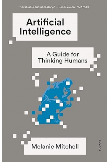 Artificial Intelligence: A Gui de for Thinking Humans - Humanitas
