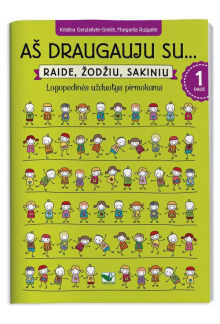Aš draugauju su... raide, žodžiu, sakiniu - Humanitas