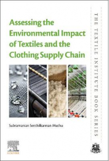 Assessing the Environmental Impact of Textiles and the Clothing Supply Chain - Humanitas