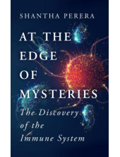 At the Edge of Mysteries: The Discovery of the Immune System - Humanitas