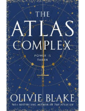 The Atlas Complex: The Devasta ting conclusion to the dark ac - Humanitas