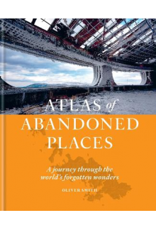Atlas of Abandoned Places - Humanitas