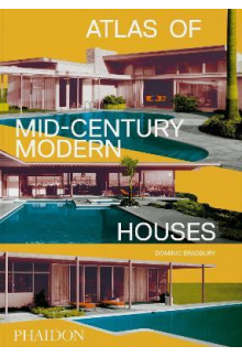 Atlas of Mid-Century Modern Houses - Humanitas