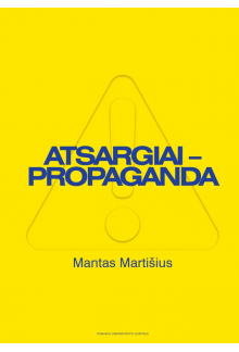 Atsargiai - propaganda - Humanitas