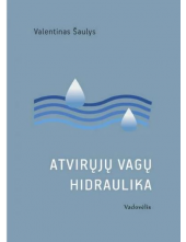 Atvirųjų vagų hidraulika - Humanitas