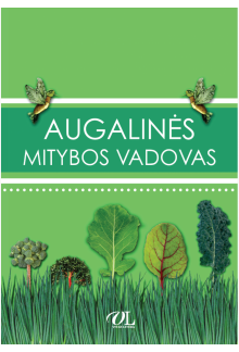 Augalinės mitybos vadovas - Humanitas