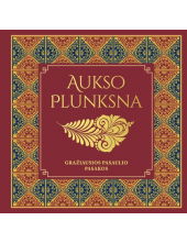 Aukso plunksna. Gražiausios pasaulio pasakos - Humanitas