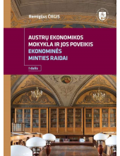 Austrų ekonomikos mokykla ir j os poveikis ekonominės minties - Humanitas