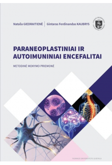 Autoimuninių encefalitų ir paraneoplastinių neurologinių sindromų diagnostikos ir gydymo rekomendacijos - Humanitas