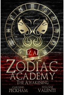 Zodiac Academy 1:The Awakening - Humanitas