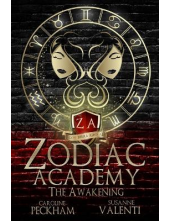 Zodiac Academy 1:The Awakening - Humanitas