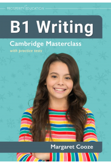 B1 Writing: Cambridge Masterclass with Practice Tests - Humanitas