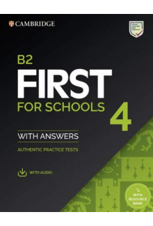 B2 First for Schools 4 Student's Book with Answers with Audio with Resource Bank - Humanitas