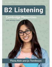 B2 Listening: Cambridge Master class with practice tests - Humanitas