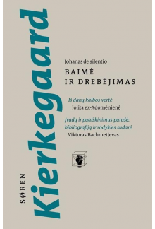 Baimė ir drebėjimas - Humanitas