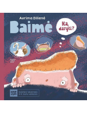 BAIMĖ. Elgesio vadovas 6 - 11 metų vaikams - Humanitas