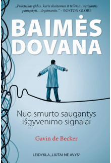 Baimės dovana: nuo smurto saugantys išgyvenimo signalai - Humanitas